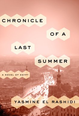 Yasmine Rashidi - Chronicle of a Last Summer