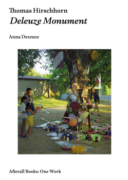 Anna Dezeuze Thomas Hirschhorn: Deleuze Monument