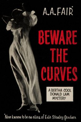 Erle Gardner Beware the Curves