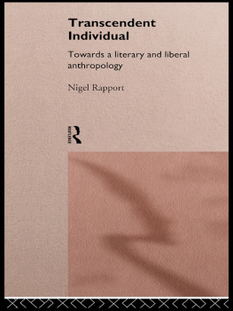 Rapport - Transcendent individual : towards a literary and liberal anthropology