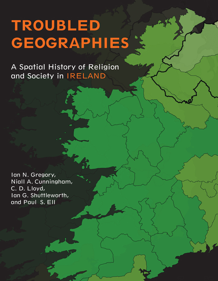 Troubled Geographies THE SPATIAL HUMANITIES David J Bodenhamer John Corrigan - photo 1