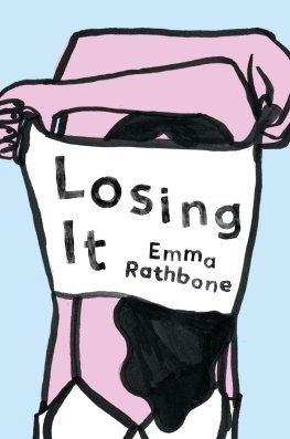 Emma Rathbone - Losing It