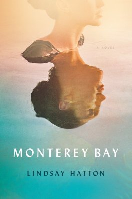 Lindsay Hatton - Monterey Bay