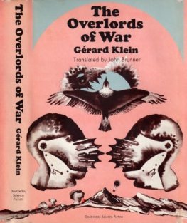 Gérard Klein - The Overlords of War