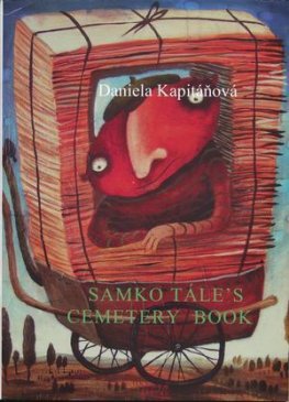 Daniela Kapitánová - Samko Tále's Cemetery Book