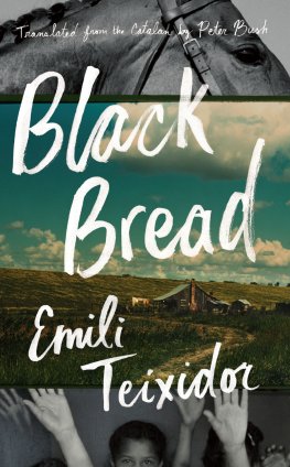 Emili Teixidor - Black Bread