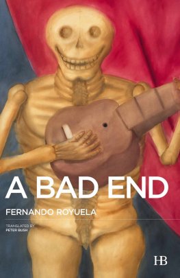 Fernando Royuela - A Bad End