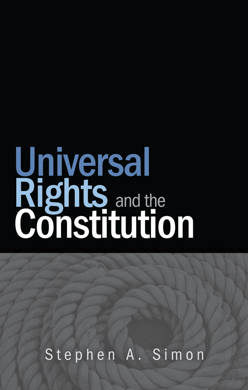 Universal Rights and the Constitution - image 1