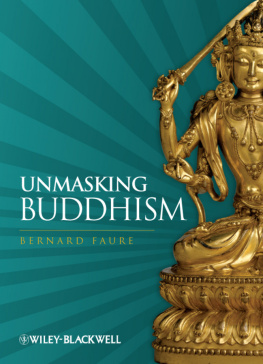 Faure - Unmasking Buddhism