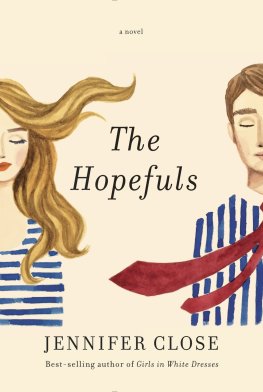 Jennifer Close - The Hopefuls