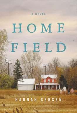 Hannah Gersen - Home Field