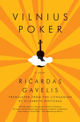 Ricardas Gavelis Vilnius Poker