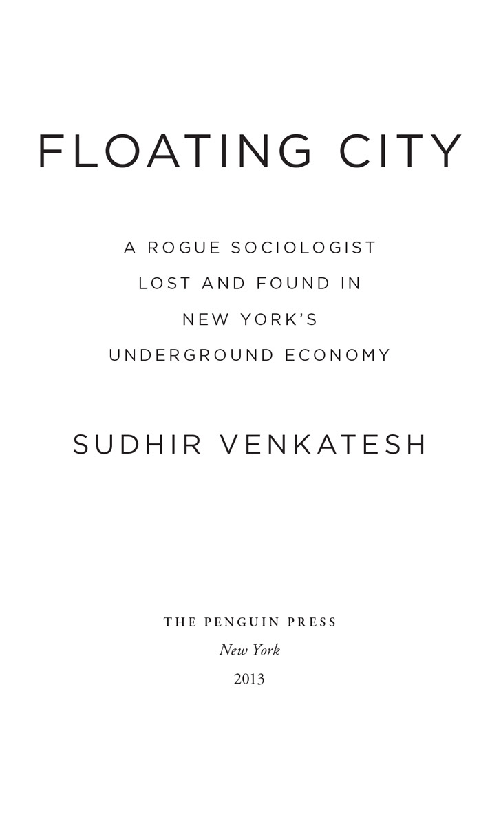 Floating city a rogue sociologist lost and found in New Yorks underground economy - image 2