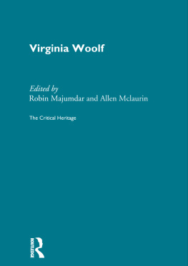 McLaurin Allen Virginia Woolf : the critical heritage