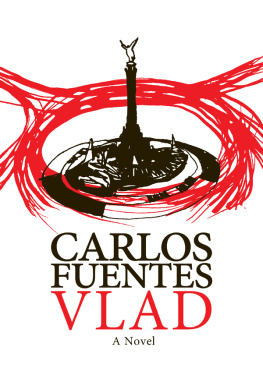 Carlos Fuentes - Vlad