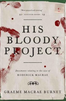 Graeme Burnet - His Bloody Project