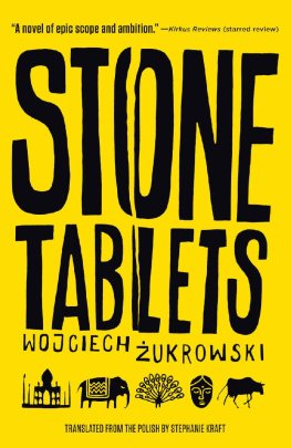 Wojciech Zukrowski - Stone Tablets