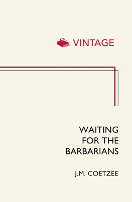 Coetzee - Waiting for the barbarians