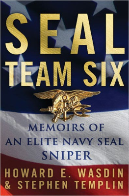 Wasdin Howard E. - SEAL Team Six : memoirs of an elite Navy SEAL sniper