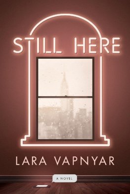 Lara Vapnyar - Still Here