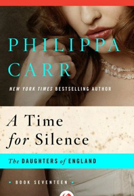Philippa Carr Time for Silence