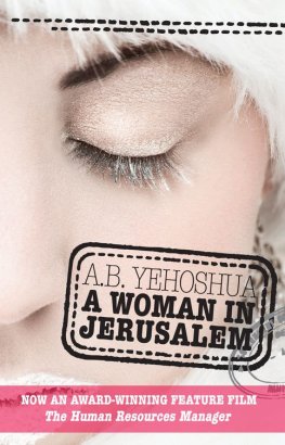A. Yehoshua - A Woman in Jerusalem