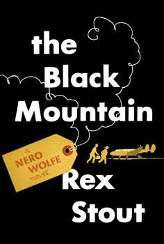 Rex Stout The Black Mountain