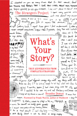 Doman Brandon - Whats your story? : true experiences from complete strangers