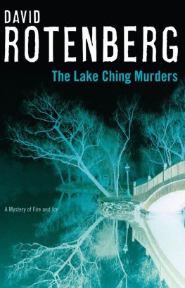 David Rotenberg - The Lake Ching murders