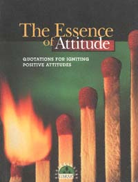 title The Essence of Attitude Quotations for Igniting Positive Attitudes - photo 1