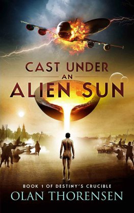 Olan Thorensen Cast Under an Alien Sun