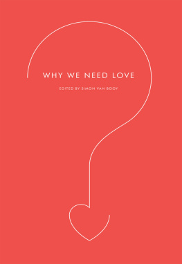 Simon van Booy Why We Need Love