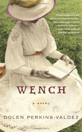 Dolen Perkins-Valdez - Wench