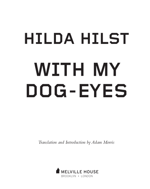 WITH MY DOG-EYES Originally published in 1986 as Com meus olhos de co - photo 2