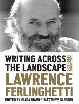 Lawrence Ferlinghetti - Writing Across the Landscape