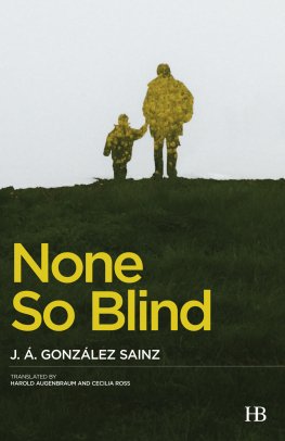 José González Sainz - None So Blind