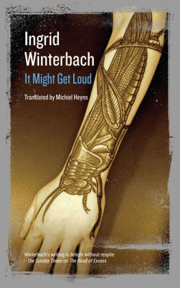 Ingrid Winterbach - It Might Get Loud