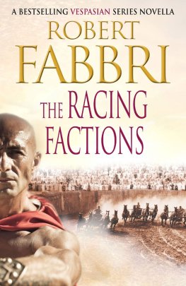 Robert Fabbri - The Racing Factions