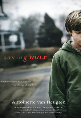 Antoinette van Heugten - Saving Max