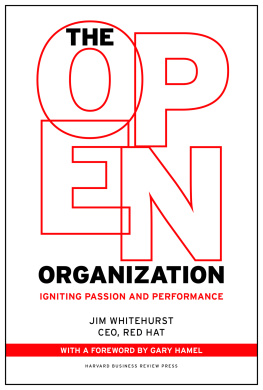 Jim Whitehurst - The Open Organization: Igniting Passion and Performance