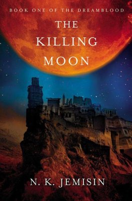 N. Jemisin The Killing Moon