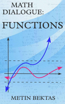 Metin Bektas Math Dialogue: Functions