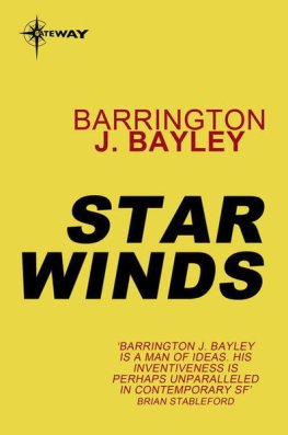 Barrington Bayley Star Winds