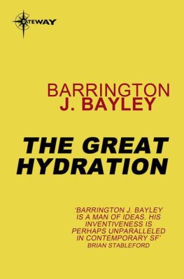 Barrington Bayley - The Great Hydration