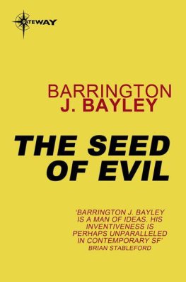 Barrington Bayley - The Seed of Evil