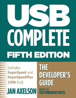 Jan Axelson - USB Complete: The Developers Guide