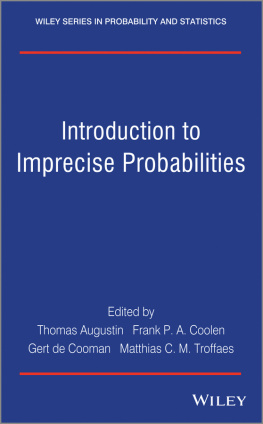 Thomas Augustin - Introduction to Imprecise Probabilities