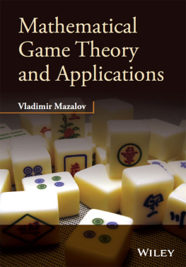 Vladimir Mazalov - Mathematical Game Theory and Applications