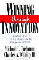 title Winning Through Innovation A Practical Guide to Leading - photo 1