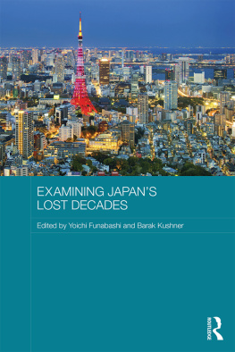 Yoichi Funabashi Examining Japans Lost Decades